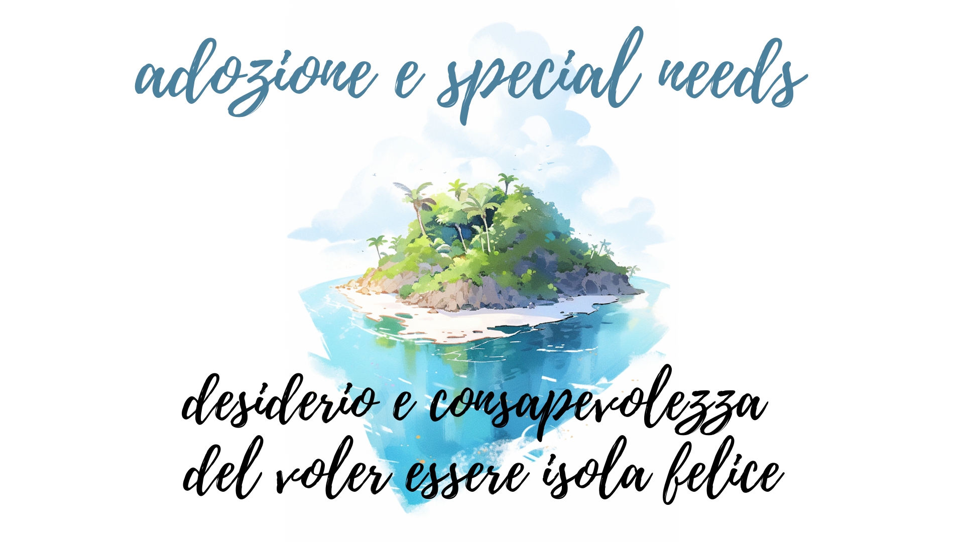 Cosa sono le special needs? Ma soprattutto quali domande dovremmo porci pensando a questi bisogni particolari?